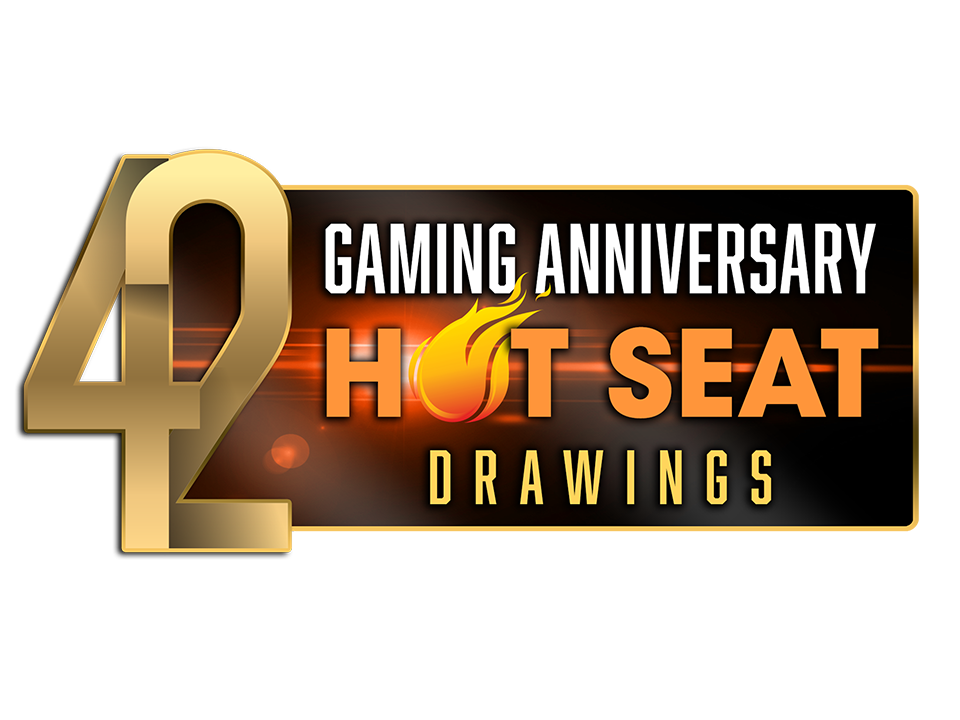 42nd Gaming Anniversary Hot Seat Drawings